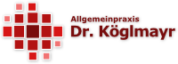 Allgemeinpraxis Dr. Köglmayr